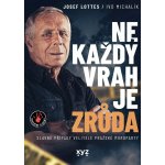 Ne každý vrah je zrůda: Slavné případy velitele pražské mordparty – Zboží Dáma