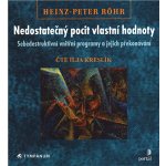 Nedostatečný pocit vlastní hodnoty - Heinz-Peter Röhr - Ilja Kreslík – Zboží Mobilmania