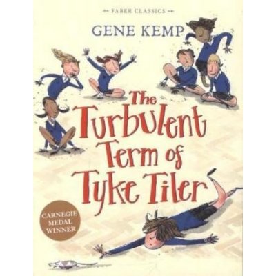 The Turbulent Term of Tyke Tiler - Gene Kemp – Sleviste.cz