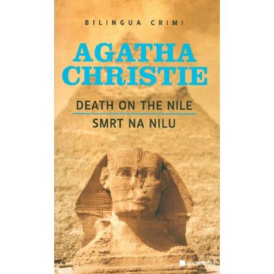 Smrt na Nilu / Death on the Nile - Christie Agatha – Hledejceny.cz