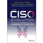 CISO Evolution: Business Knowledge for Cyberse curity Executives – Hledejceny.cz