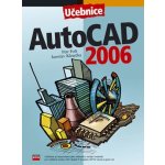 AutoCad 2006 | Jaroslav Kletečka, Petr Fořt – Hledejceny.cz