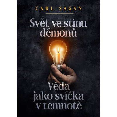 Svět ve stínu démonů - Carl Sagan