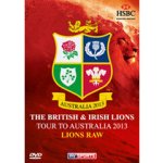 British And Irish Lions Tour To Australia 2013 - Lions Raw – Hledejceny.cz