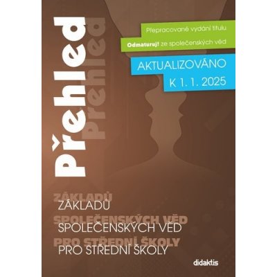 Přehled základů společenských věd pro střední školy - Hana Scholleová; Marek Picha; Veronika Kissová – Zboží Dáma