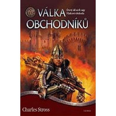 Vládcové obchodu 4 - Válka obchodníků - Stross Charles – Zboží Mobilmania