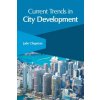 Kniha Current Trends in City Development - Jude Chapman