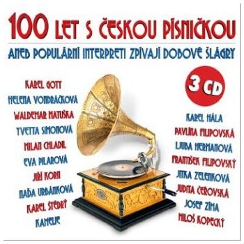 Kompilace - 100 let s českou písničkou aneb populární interpreti zpívají dobové šlágry, CD, 2018