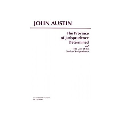 The Province of Jurisprudence Determine - J. Austin