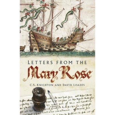 Letters from the Mary Rose