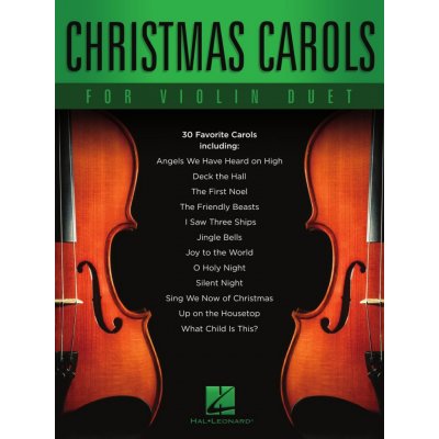 Christmas Carols for Violin Duet 30 vánoční koled pro dvoje housle – Sleviste.cz