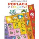 Poplach v Tabulkově - Veronika Matysová