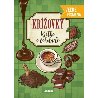 Krížovky Všetko o čokoláde - veľké písmená – Hledejceny.cz