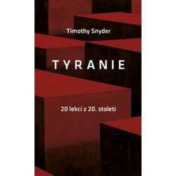 Snyder Timothy: Tyranieha