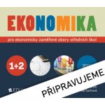 Ekonomika 1 + 2 – pro ekonomicky zaměřené obory SŠ - Otto Münch, Petr Klínský, Yvetta Frydryšková, Jarmila Čechová – Hledejceny.cz