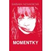 Kniha Momentky - Nesvadbová Barbara