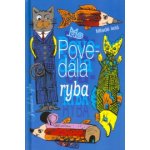 Povedala ryba – Zboží Mobilmania