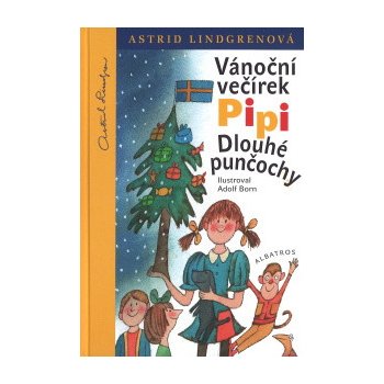 Vánoční večírek Pipi Dlouhé punčochy - Astrid Lindgrenová, Adolf Born