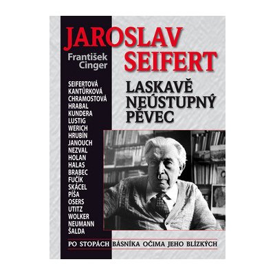 JAROSLAV SEIFERT - František Cinger – Hledejceny.cz