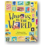 Windows to the World - Alice Bianchi-Clark – Zbozi.Blesk.cz