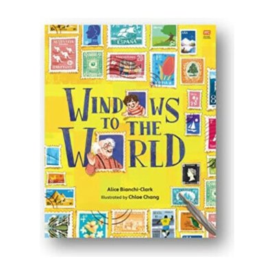 Windows to the World - Alice Bianchi-Clark – Zbozi.Blesk.cz