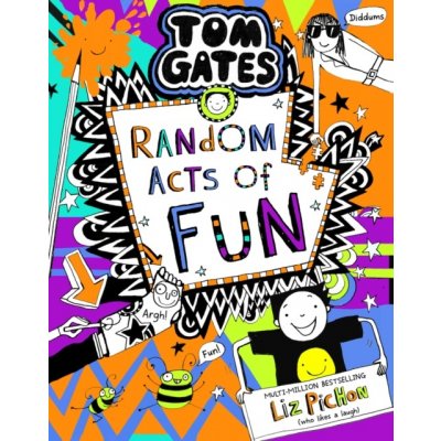 Tom Gates 19: Random Acts of Fun pb Pichon LizPaperback