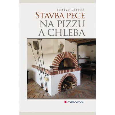 Stavba pece na pizzu a chleba – Hledejceny.cz