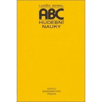 ABC hudební nauky - Zenkl Luděk - Luděk Zenkl – Zboží Mobilmania