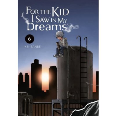 For the Kid I Saw in My Dreams, Vol. 6 – Zboží Mobilmania