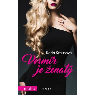 Vesmír je ženatý - Karin Krausová – Hledejceny.cz