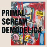 Primal Scream - Demodelica CD – Hledejceny.cz