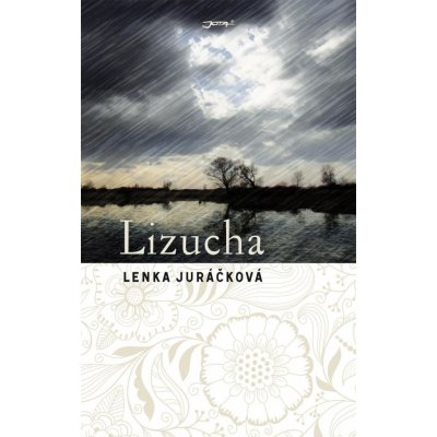 Juráčková Lenka - Lizucha – Hledejceny.cz