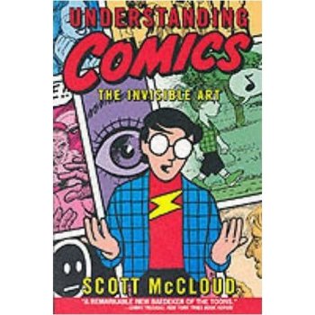 The Invisible Art Scott McCloud - Understanding Comics