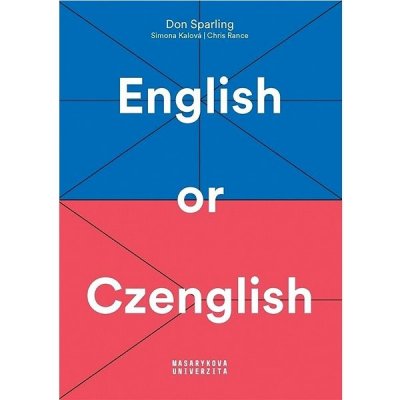 English or Czenglish - Jak se vyhnout čechismům v angličtině - Don Sparling