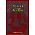 Grimm´s Complete Fairy Tales - Wilhelm Grimm, Jacob Grimm – Zboží Dáma