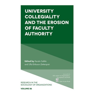 University Collegiality and the Erosion of Faculty Authority Sahlin KerstinPaperback – Hledejceny.cz
