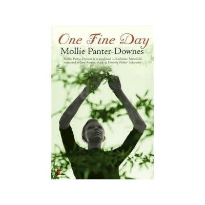 One Fine Day - M. Panter - Downes Downes, M. Panter