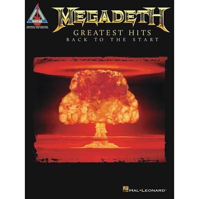 Megadeth - Greatest Hits: Back to the Start Megadeth Paperback – Hledejceny.cz