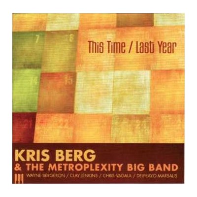 Berg Kris & The Metrople - This Time / Last Year CD