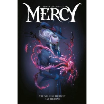 Mirka Andolfo's Mercy: The Fair Lady, The Frost, and The Fiend