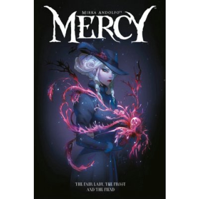 Mirka Andolfo's Mercy: The Fair Lady, The Frost, and The Fiend