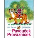 Pavouček Provazníček - Inka Ciprová