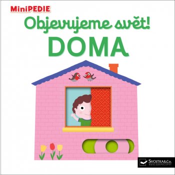 MiniPEDIE – Objevujeme svět! Doma