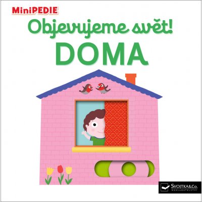 MiniPEDIE – Objevujeme svět! Doma