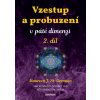 Kniha Vzestup a probuzení v páté dimenzi 2. díl - Jak se naučit zvládat své pětidimenzionální já - Maureen St. Germain