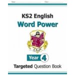 KS2 English Targeted Question Book: Word Power - Year 4 – Hledejceny.cz