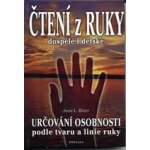 Čtení z ruky dospělé i dětské Anne L. Biwer – Hledejceny.cz