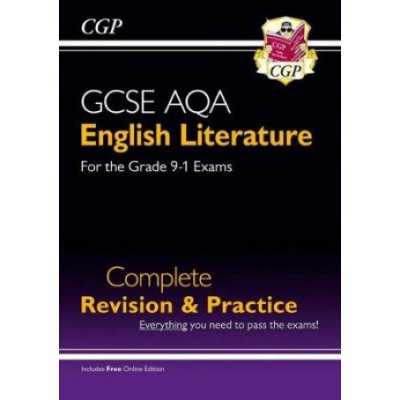 GCSE English Literature AQA Complete Revision & Practice - Grade 9-1 (with Online Edition) - CGP Books – Hledejceny.cz
