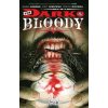 Komiks a manga Dark and Bloody (Volume 1) - Shawn Aldridge