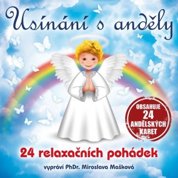 Usínání s anděly - 24 relaxačních pohádek - Miroslava Mašková